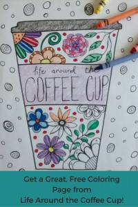 FREE Coloring Page - www.leahheffner.com - Life Around the Coffee Cup