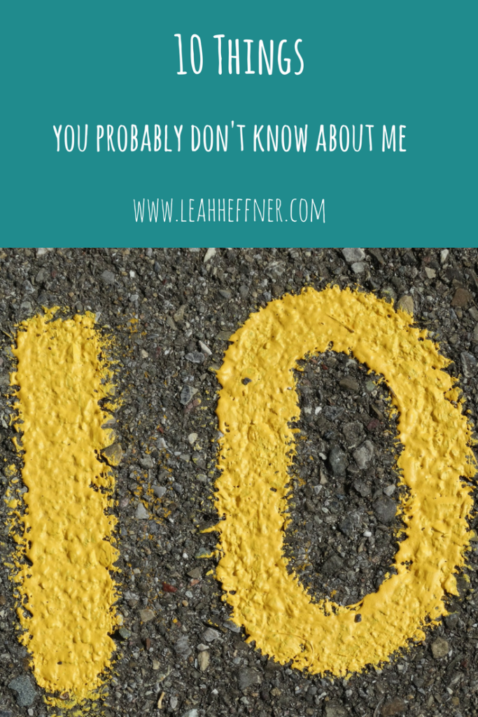 10 Things You Probably Don't Know About Me - Life Around the Coffee Cup - www.leahheffner.com